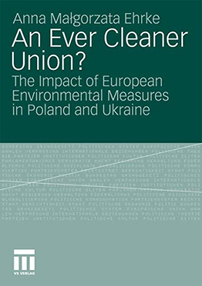 An Ever Cleaner Union?