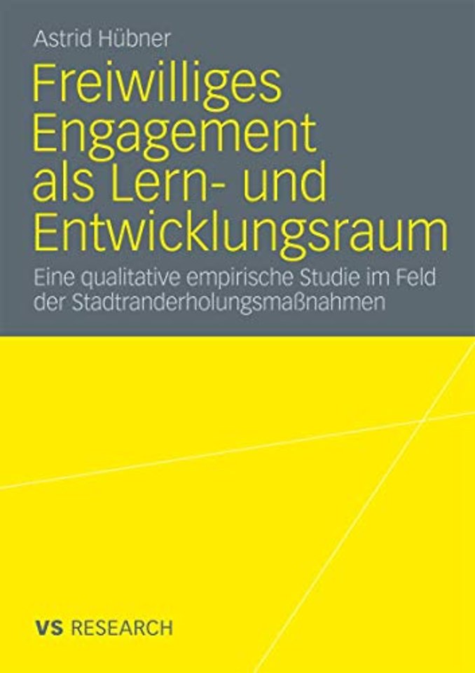 Freiwilliges Engagement als Lern- und Entwicklungsraum