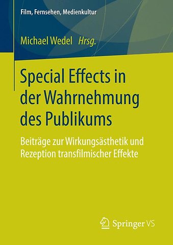 Special Effects in der Wahrnehmung des Publikums