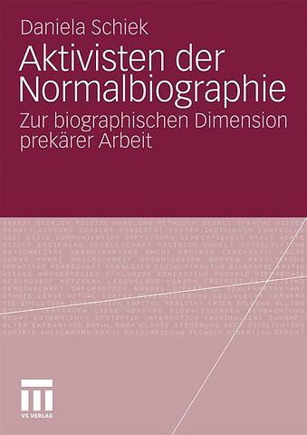 Aktivisten der Normalbiographie
