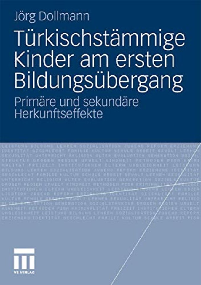Türkischstämmige Kinder am ersten Bildungsübergang