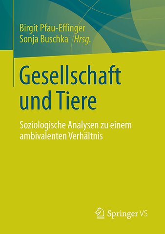Gesellschaft und Tiere