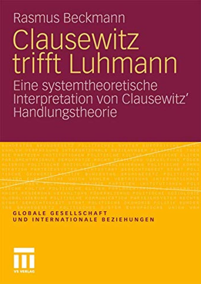 Clausewitz trifft Luhmann