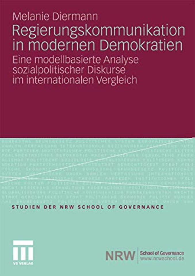 Regierungskommunikation in modernen Demokratien