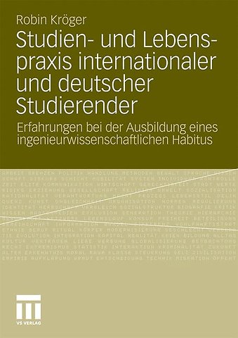 Studien- und Lebenspraxis internationaler und deutscher Studierender