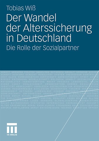Der Wandel der Alterssicherung in Deutschland
