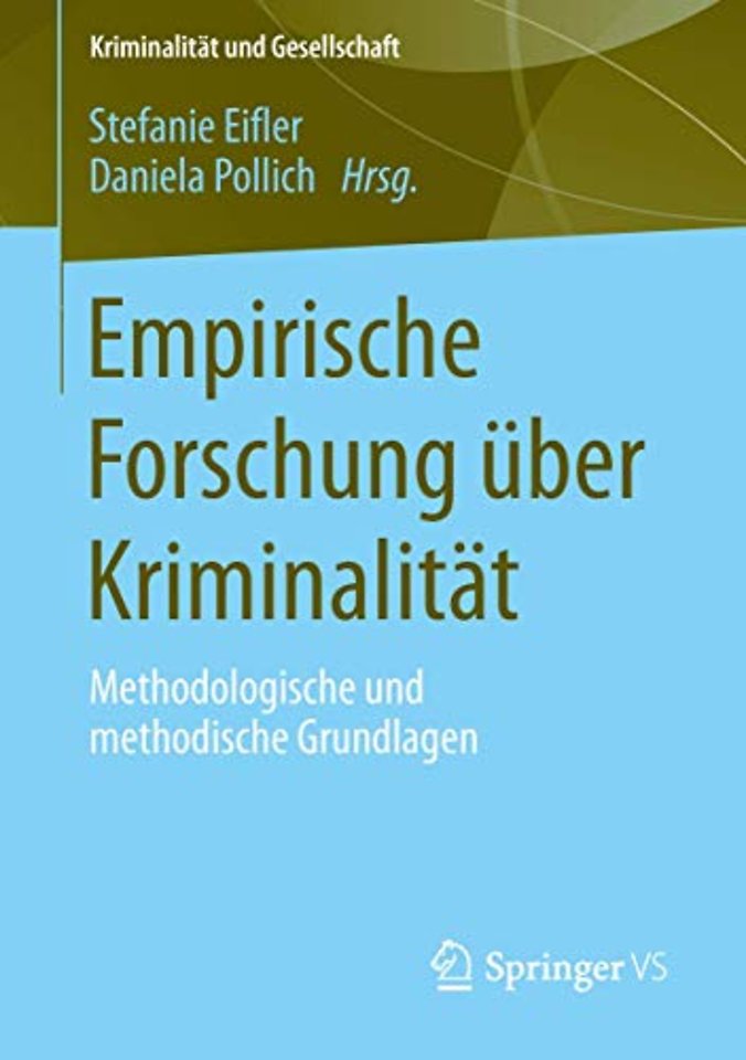 Empirische Forschung über Kriminalität