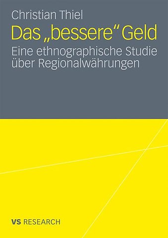 Das ‚bessere’ Geld