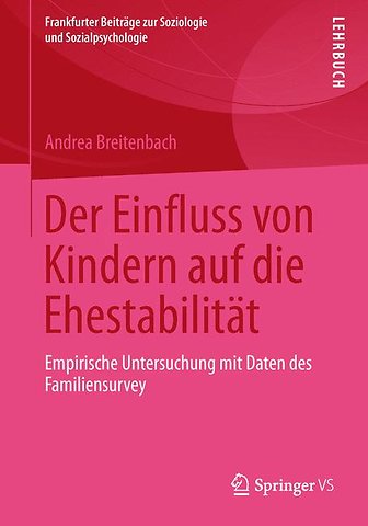 Der Einfluss von Kindern auf die Ehestabilität