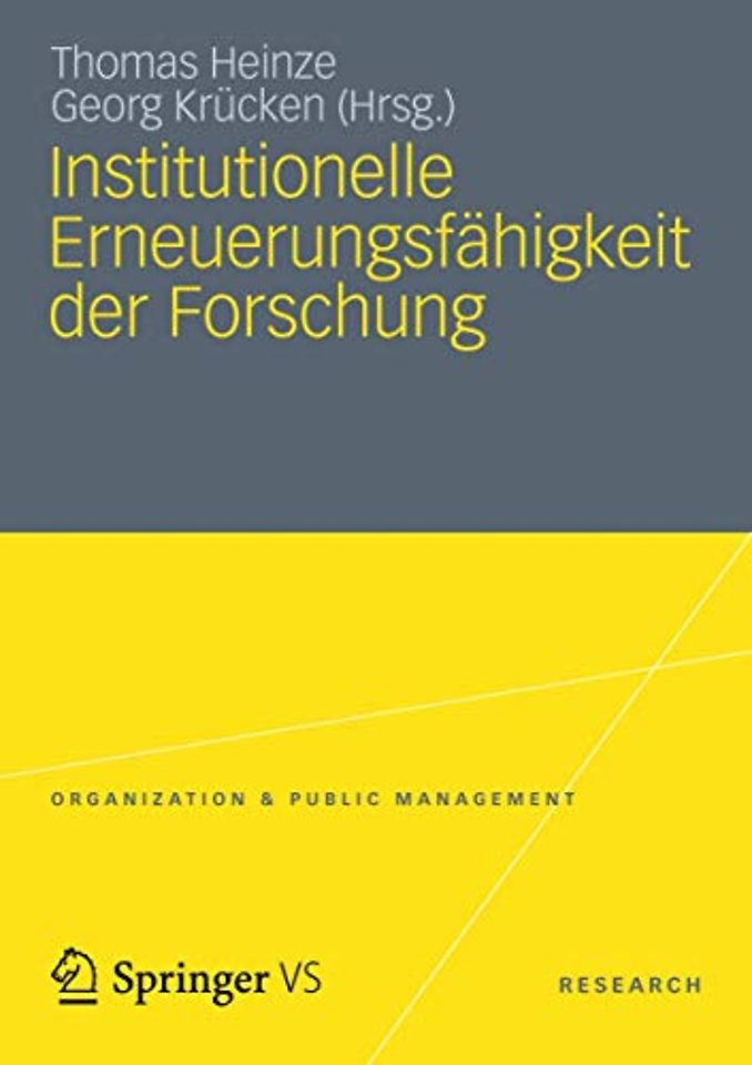 Institutionelle Erneuerungsfähigkeit der Forschung
