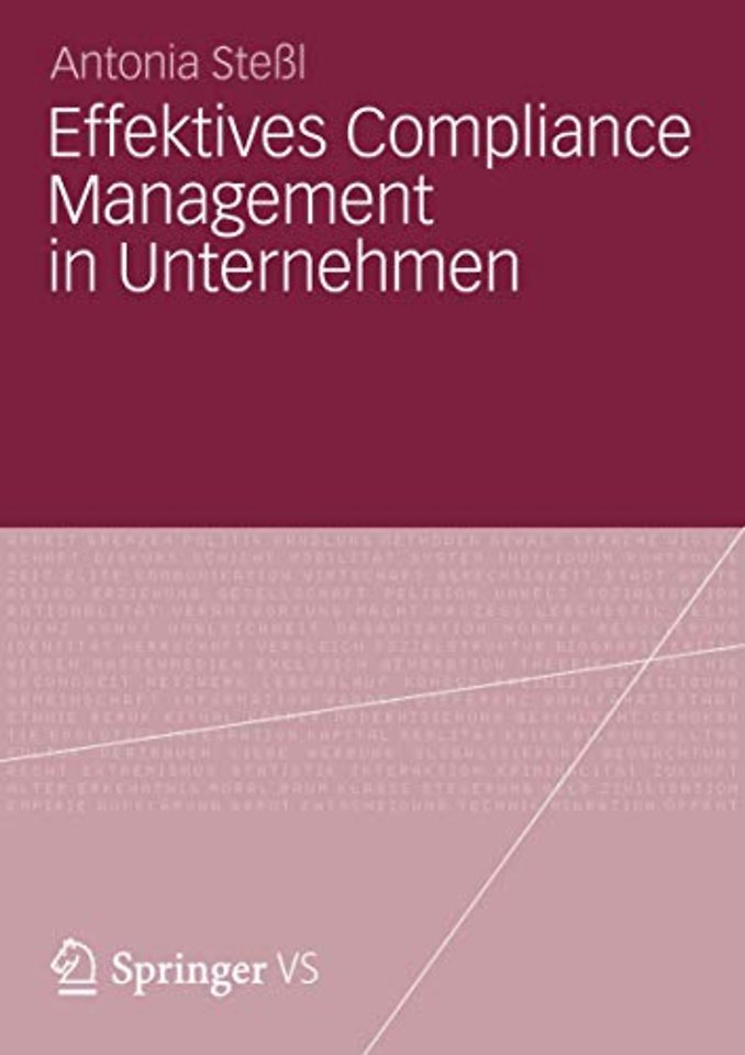 Effektives Compliance Management in Unternehmen