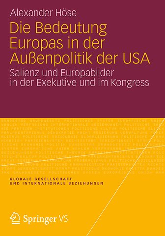 Die Bedeutung Europas in der Außenpolitik der USA