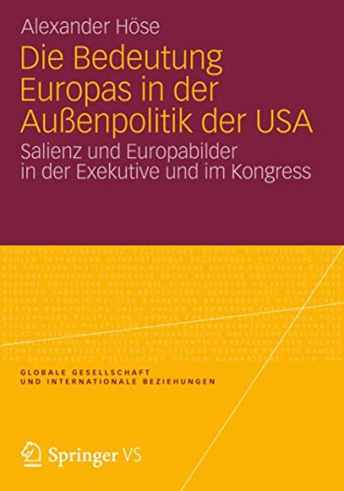 Die Bedeutung Europas in der Außenpolitik der USA