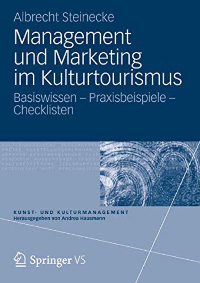 Management und Marketing im Kulturtourismus
