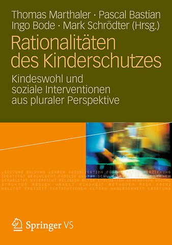 Rationalitäten des Kinderschutzes