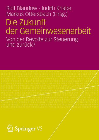 Die Zukunft der Gemeinwesenarbeit