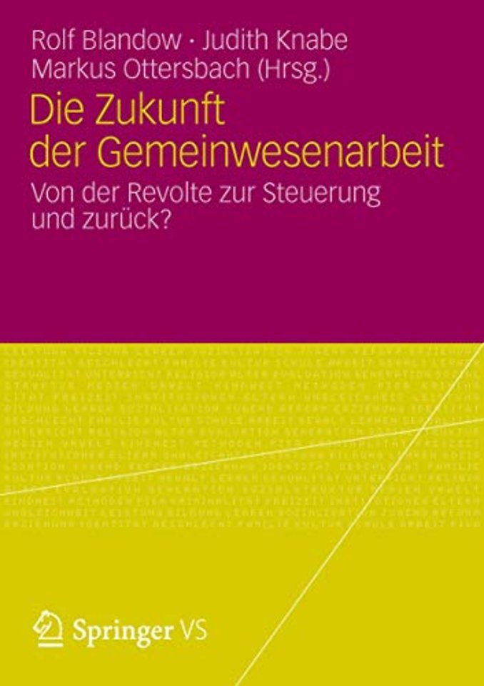 Die Zukunft der Gemeinwesenarbeit