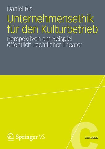 Unternehmensethik für den Kulturbetrieb