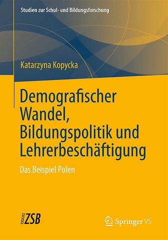 Demografischer Wandel, Bildungspolitik und Lehrerbeschäftigung