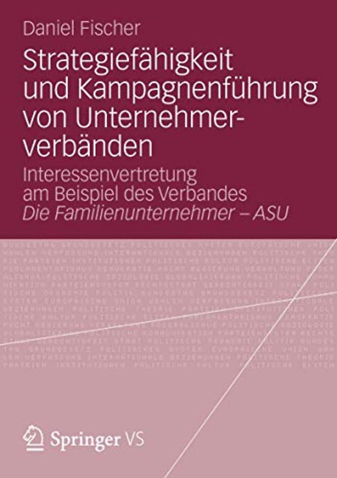 Strategiefähigkeit und Kampagnenführung von Unternehmerverbänden