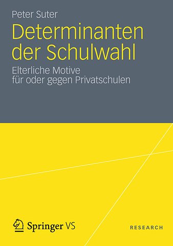 Determinanten der Schulwahl