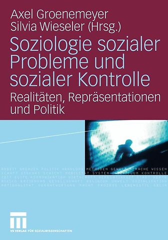 Soziologie sozialer Probleme und sozialer Kontrolle