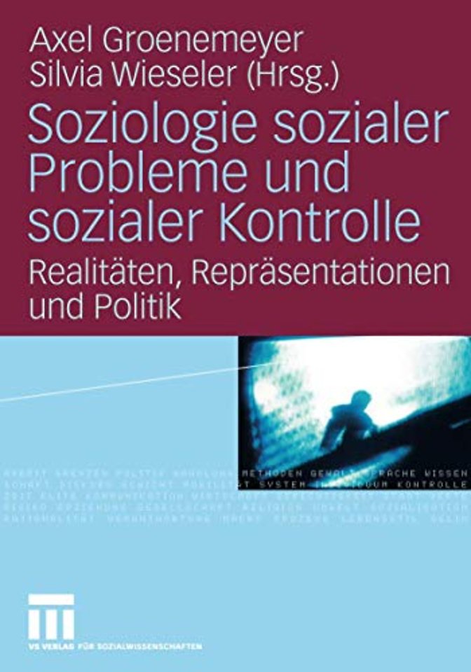 Soziologie sozialer Probleme und sozialer Kontrolle