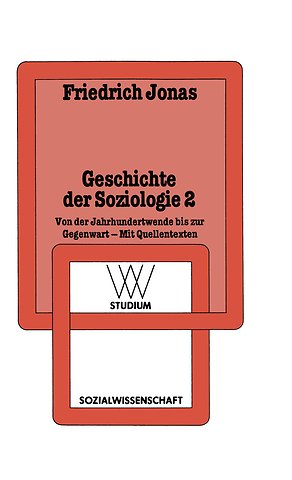 Geschichte der Soziologie 2