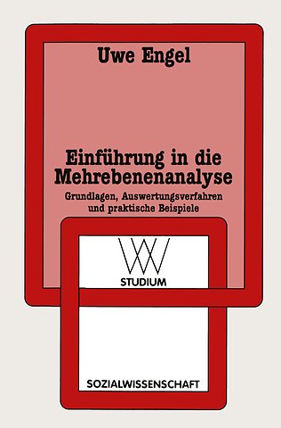 Einführung in die Mehrebenenanalyse