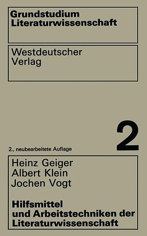 Hilfsmittel und Arbeitstechniken der Literaturwissenschaft