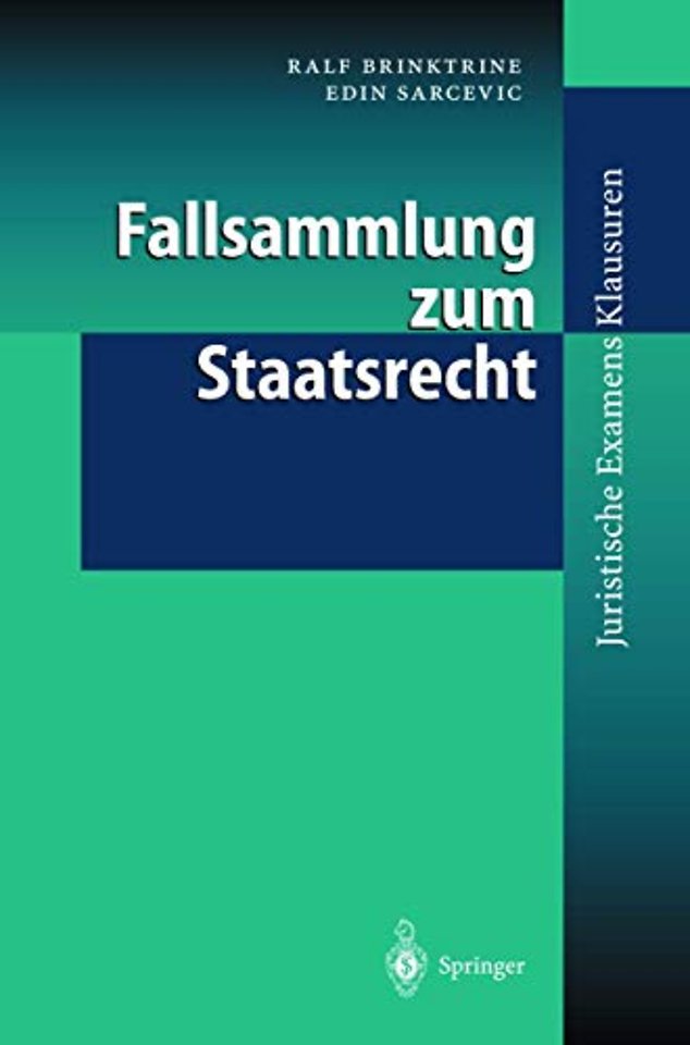 Fallsammlung zum Staatsrecht