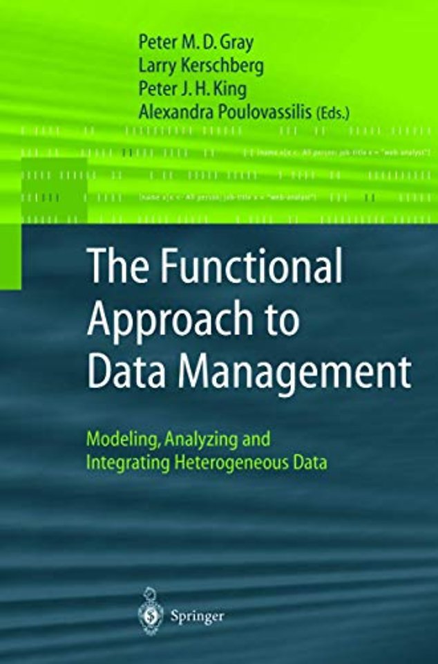 The Functional Approach to Data Management