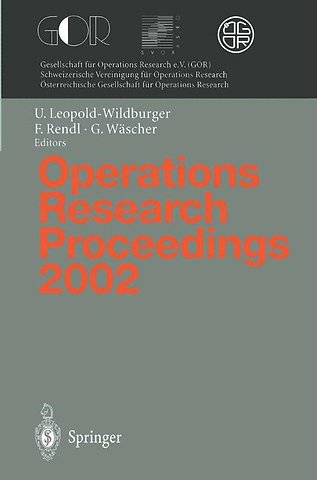 Operations Research Proceedings 2002