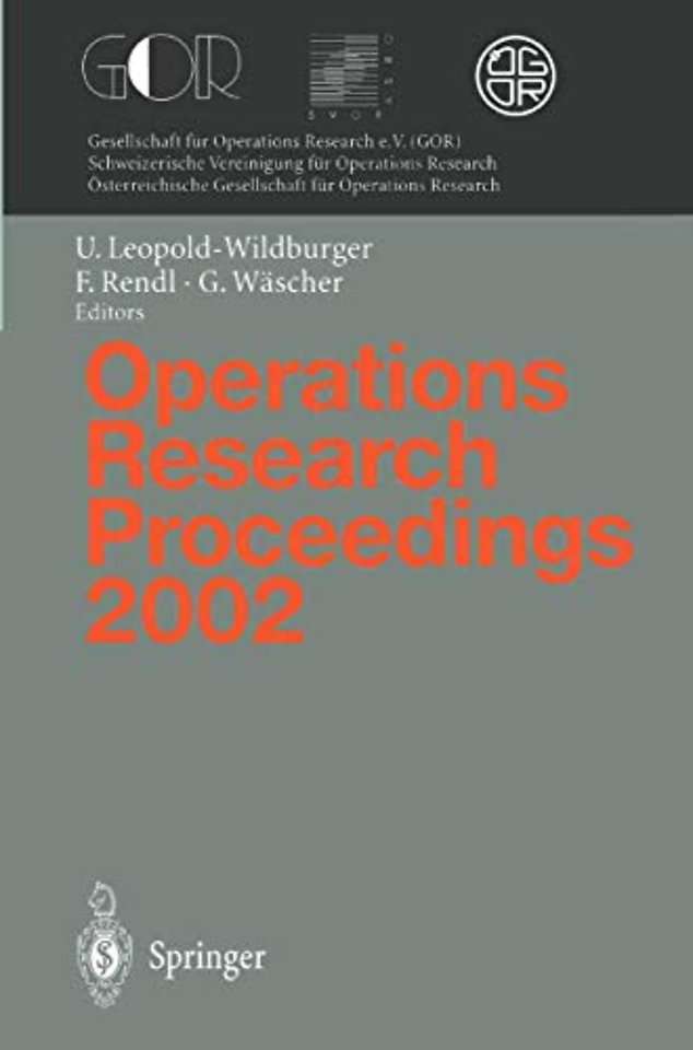 Operations Research Proceedings 2002