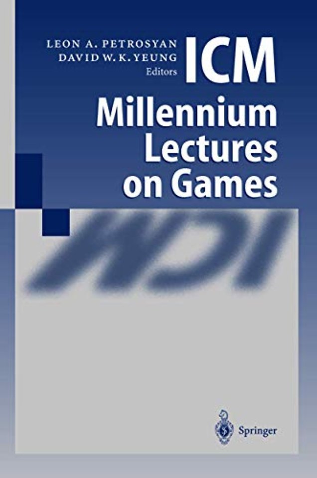 ICM Millennium Lectures on Games
