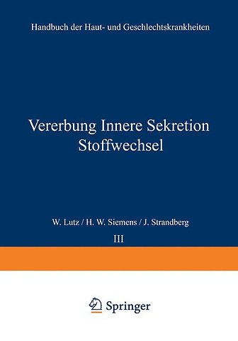 Vererbung Innere Sekretion Stoffwechsel