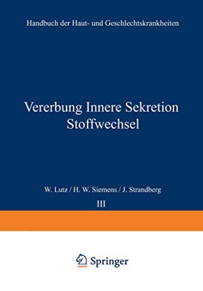 Vererbung Innere Sekretion Stoffwechsel