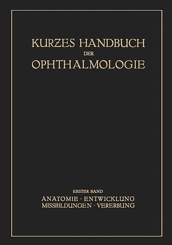 Kurzes Handbuch der Ophtalmologie