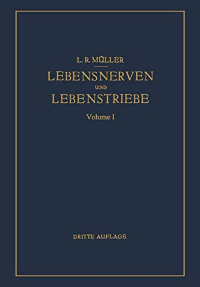 Lebensnerven und Lebenstriebe