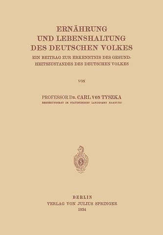 Ernährung und Lebenshaltung des Deutschen Volkes