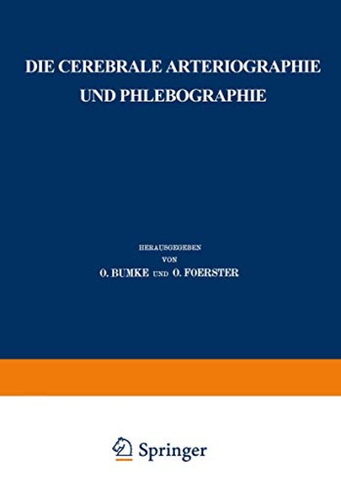 Die cerebrale Arteriographie und Phlebographie