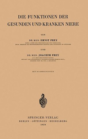 Die Funktionen der Gesunden und Kranken Niere