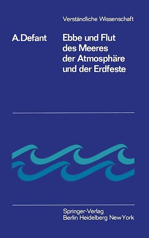 Ebbe und Flut des Meeres der Atmosphäre und der Erdfeste