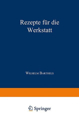 Rezepte für die Werkstatt