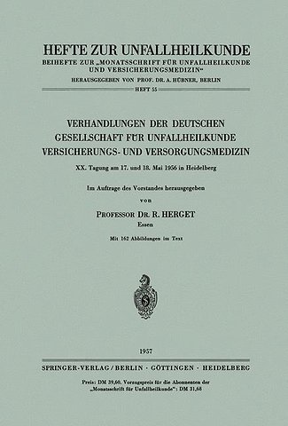 Verhandlungen der Deutschen Gesellschaft für Unfallheilkunde, Versicherungs- und Versorgungsmedizin