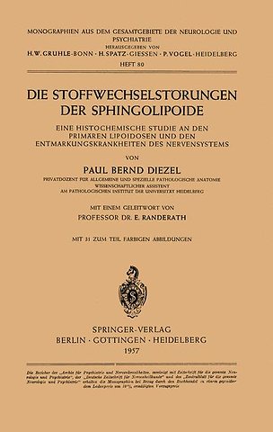 Die Stoffwechselstörungen der Sphingolipoide