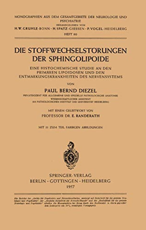 Die Stoffwechselstörungen der Sphingolipoide