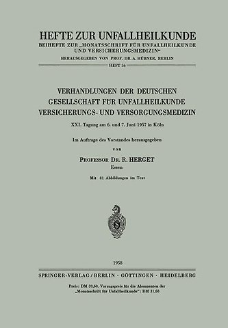 Verhandlungen der Deutschen Gesellschaft für Unfallheilkunde, Versicherungs- und Versorgungsmedizin