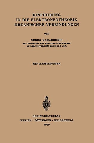 Einführung in die Elektronentheorie organischer Verbindungen