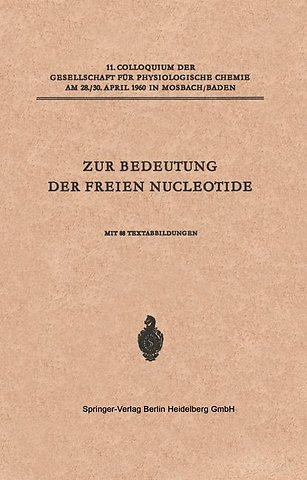 Zur Bedeutung der Freien Nucleotide